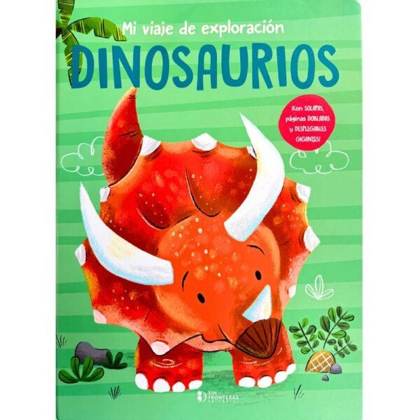 MI VIAJE DE EXPLORACION DINOSAURIOS