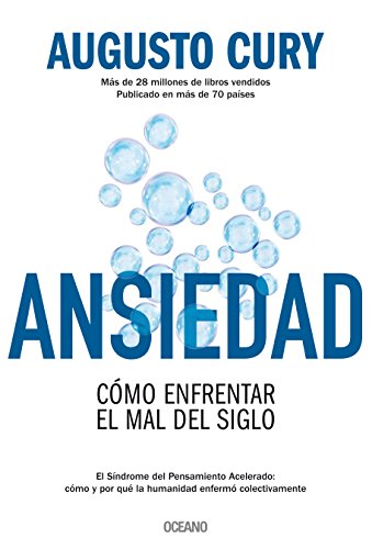 ANSIEDAD, COMO ENFRENTAR EL MAR DEL SIGLO