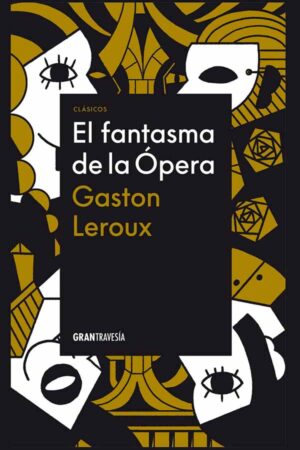 EL FANTASMA DE LA ÓPERA