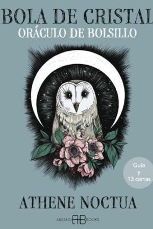 BOLA DE CRISTAL. ORACULO DE BOLSILLO (GUIAS Y CARTAS)