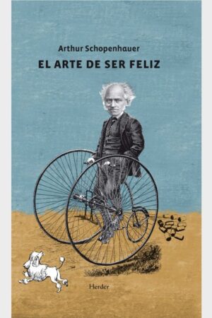 EL ARTE DE SER FELIZ