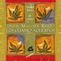 CUATRO ACUERDOS, LOS. CARTAS