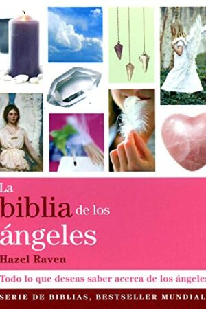 BIBLIA DE LOS áNGELES, LA (NUEVA EDICIóN)