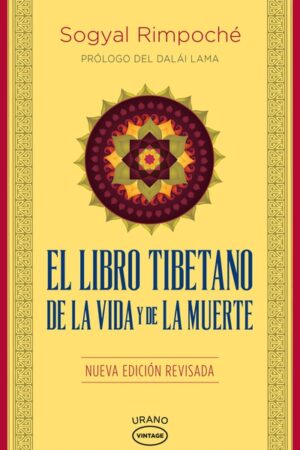 LIBRO TIBETANO DE LA MUERTE Y AL VIDA