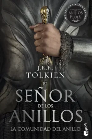 EL SEñOR DE LOS ANILLOS 1. LA COMUNIDAD DEL ANILLO