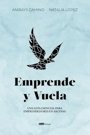 EMPRENDE Y VUELA
