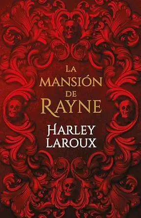 MANSION DE RAYNE, LA