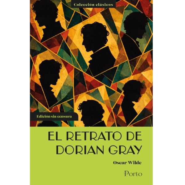 RETRATO DE DORIAN GRAY (SIN CENSURA)
