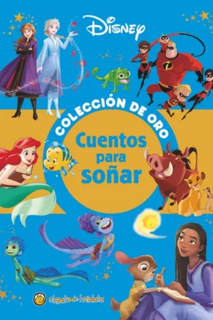 CUENTOS DE ORO PARA SOÑAR