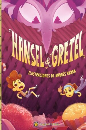 HORA DEL CUENTO. HANSEL Y GRETEL
