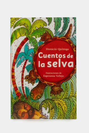 CUENTOS DE LA SELVA