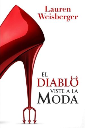DIABLO VISTE A LA MODA, EL 1