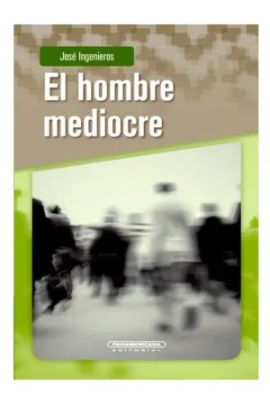 HOMBRE MEDIOCRE, EL
