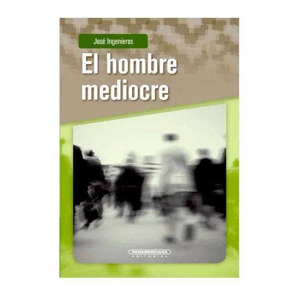 HOMBRE MEDIOCRE, EL