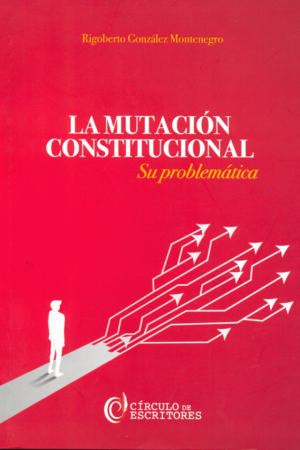 LA MUTACIÓN CONSTITUCIONAL