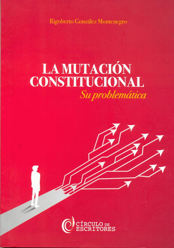 LA MUTACIÓN CONSTITUCIONAL