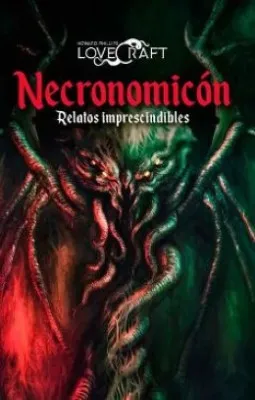 NECRONOMICON: RELATOS IMPRESCINDIBLES