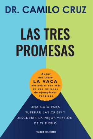 TRES PROMESAS, LAS