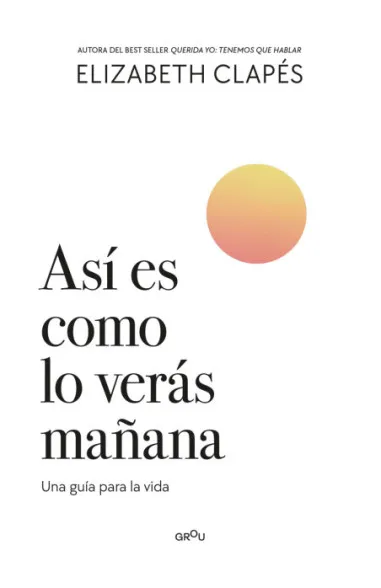 ASI ES COMO LO VERAS MAÑANA