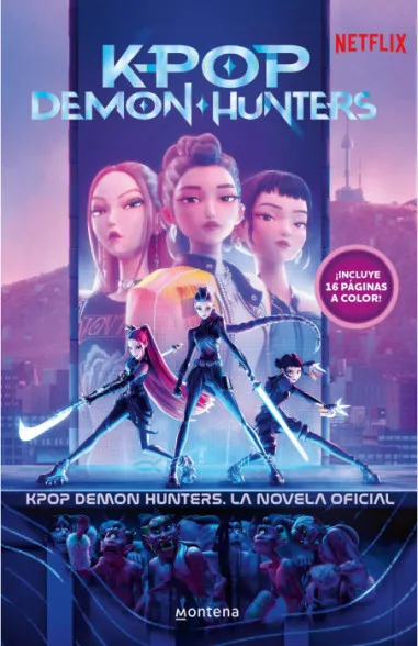 KPOP DEMON HUNTERS. LA NOVELA OFICIAL