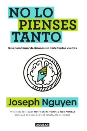 NO LO PIENSES TANTO