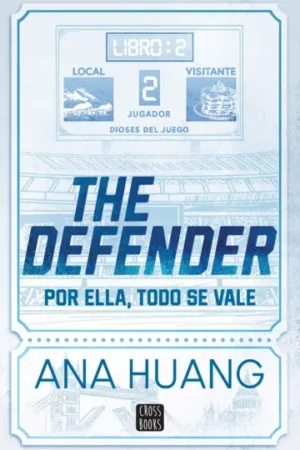 DIOSES DEL JUEGO. THE DEFENDER 2