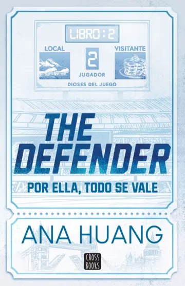 DIOSES DEL JUEGO. THE DEFENDER 2