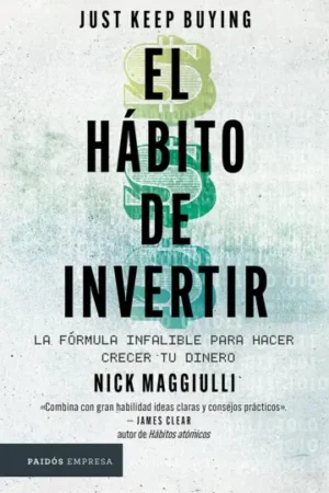 EL HáBITO DE INVERTIR