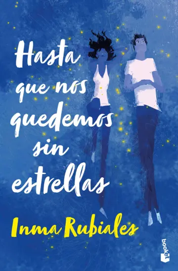 HASTA QUE NOS QUEDEMOS SIN ESTRELLAS. BOOKET