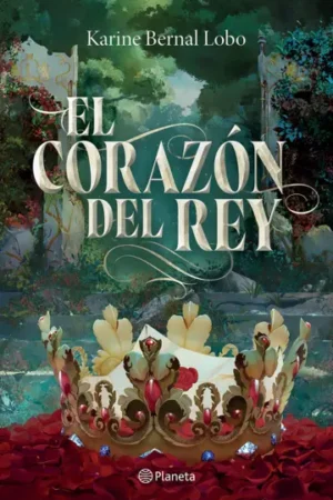 EL CORAZóN DEL REY