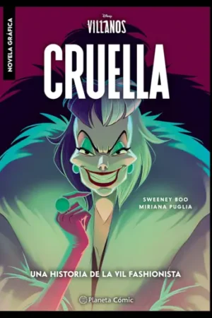 VILLANOS. CRUELLA. NOVELA GRáFICA