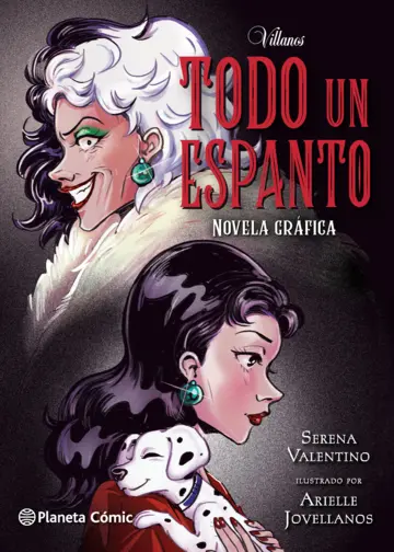 VILLANOS. TODO UN ESPANTO. NOVELA GRáFICA