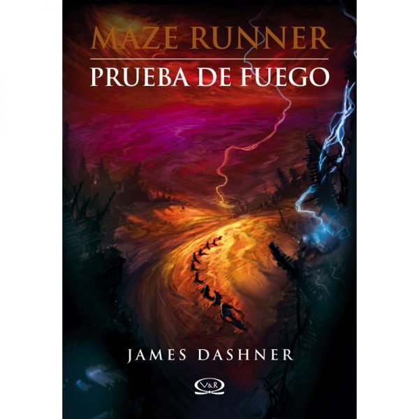 PRUEBA DE FUEGO, MAZE RUNNER