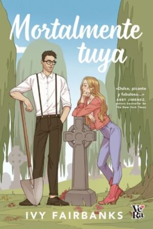MORTALMENTE TUYA